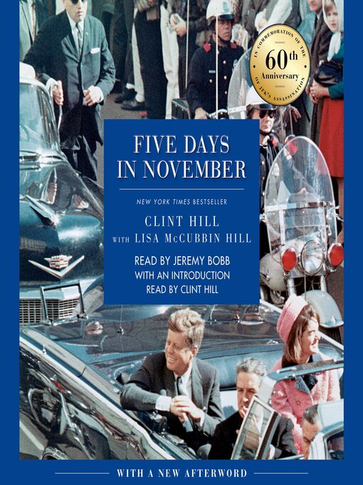 Title details for Five Days in November by Clint Hill - Wait list